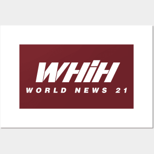 WHIH World News 21 Posters and Art